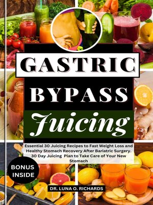 cover image of Gastric Bypass Juicing